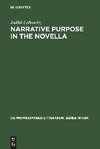 Narrative Purpose in the Novella