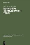 Nonverbal Communication Today