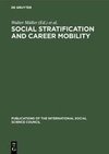 Social Stratification and Career Mobility