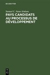 Pays candidats au processus de développement