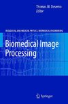 Biomedical Image Processing