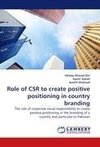 Role of CSR to create positive positioning in country branding