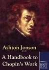 A Handbook to Chopin's Works