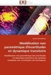 Modélisation non paramétrique d'incertitudes en dynamique transitoire