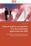 Choix d'options comptables lors de la première application des IFRS