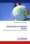 EDUCATION IN TOURISM FIELDS: