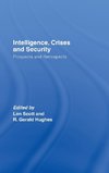 Scott, L: Intelligence, Crises and Security