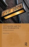 The Theatre and the State in Singapore