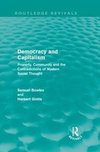 Bowles, S: Democracy and Capitalism