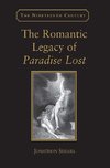 The Romantic Legacy of Paradise Lost