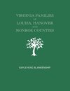 Virginia Families of Louisa, Hanover and Monroe Counties [Virginia and West Virginia]