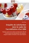 Enquête de satisfaction dans le cadre de l'accréditation d'un LBM