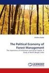 The Political Economy of Forest Management