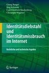 Identitätsdiebstahl und Identitätsmissbrauch im Internet