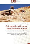 Entreprendre et innover dans l'industrie à Tunis