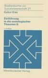 Einführung in die soziologischen Theorien II