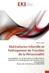 Maltraitance Infantile et Pathogenèse de Troubles de la Personnalité