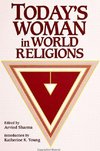 Sharma, A: Today's Woman in World Religions
