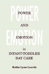 Power and Emotion in Infant-Toddler Day Care