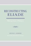 Reconstructing Eliade