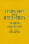 Strauss, L: Jewish Philosophy and the Crisis of Modernity