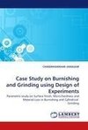 Case Study on Burnishing and Grinding using Design of Experiments