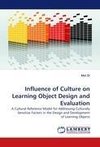 Influence of Culture on Learning Object Design and Evaluation