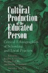 Levinson, B: Cultural Production of the Educated Person