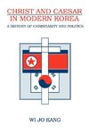 Christ and Caesar in Modern Korea