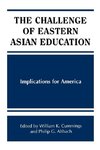 The Challenge of Eastern Asian Education