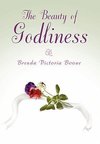 The Beauty of Godliness