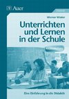 Unterrichten und Lernen in der Schule