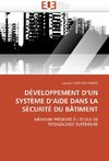 DÉVELOPPEMENT D'UN SYSTÈME D'AIDE DANS LA SÉCURITÉ DU BÂTIMENT