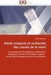 Décès suspects et recherche des causes de la mort