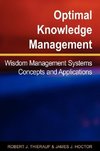 Optimal Knowledge Management