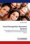 Facial Recognition Biometric Systems