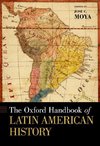 Moya, J: Oxford Handbook of Latin American History