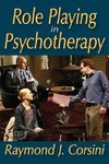 Corsini, R: Role Playing in Psychotherapy