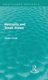 Karsh, E: Neutrality and Small States