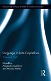 Duchêne, A: Language in Late Capitalism