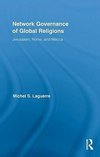 Laguerre, M: Network Governance of Global Religions