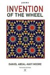 Invention of the Wheel / Poems