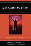 A Focus on Hope