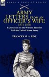 Army Letters From an Officer's Wife, 1871-1888