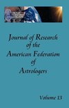 Journal of Research of the American Federation of Astrologers Vol. 13