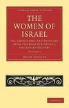 The Women of Israel - Volume 2