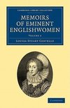 Memoirs of Eminent Englishwomen - Volume 2