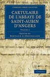 Cartulaire de L'Abbaye de Saint-Aubin D'Angers - Volume 2