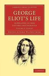 George Eliot's Life, as Related in Her Letters and Journals - Volume 3