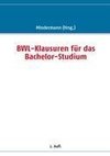 BWL-Klausuren für das Bachelor-Studium